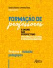 Livro - Formação de professores e ensino nas perspectivas histórico-cultural e desenvolvimental: pesquisa e trabalho pedagógico Livro - Formação de professores e ensino nas perspectivas histórico-cultural e desenvolvimental: pesquisa e trabalho pedagógico