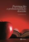 Livro - Formação e profissionalização docente Livro - Formação e profissionalização docente