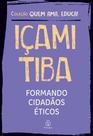 Livro - Formando cidadãos éticos