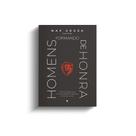 Livro - Formando Homens de Honra