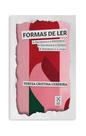 Livro - Formas de ler Livro - Formas de ler