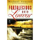Livro - Fortalecidos Pelo Louvor