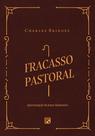 Livro - Fracasso pastoral Livro - Fracasso pastoral