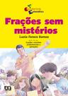 Livro - Frações sem mistérios Livro - Frações sem mistérios