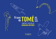 Livro - Frases do Tomé