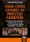 Livro - Fraude Contra Credores no Processo Falimentar