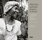 Livro - Frechal, quilombo pioneiro no Brasil Livro - Frechal, quilombo pioneiro no Brasil