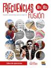Livro - Frecuencias Fusion B1+B2 - Libro De Ejercicios Livro - Frecuencias Fusion B1+B2 - Libro De Ejercicios