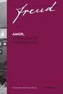 Livro - Freud - Amor, sexualidade, feminilidade