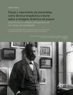 Livro - Freud, o Nascimento da Psicanálise como Técnica Terapêutica e Teoria Sobre a Clivagem Dinâmica da Psique Livro - Freud, o Nascimento da Psicanálise como Técnica Terapêutica e Teoria Sobre a Clivagem Dinâmica da Psique