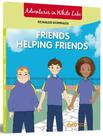 Livro - Friends Helping Friends - DSOP ESPECIAL
