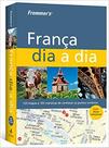 Livro - Frommer's - França dia a dia