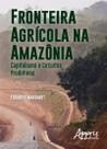 Livro - Fronteira agrícola na Amazônia
