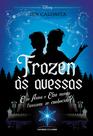 Livro - Frozen às avessas