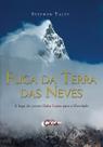 Livro - Fuga da terra das neves Livro - Fuga da terra das neves
