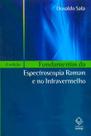 Livro - Fundamentos da Espectroscopia Raman e no Infravermelho - 2ª edição Livro - Fundamentos da Espectroscopia Raman e no Infravermelho - 2ª edição