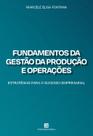 Livro - Fundamentos da Gestão da Produção e Operações