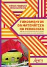 Livro - Fundamentos da matemática na pedagogia