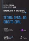 Livro - Fundamentos de Direito Civil - Teoria Geral do Direito Civil - Vol.1 - 7ª Edição 2026