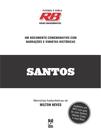 Livro - Futebol é com a rádio Bandeirantes - Santos
