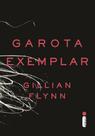 Livro - Garota exemplar Livro - Garota exemplar