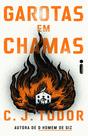 Livro - Garotas em chamas - Nova edição