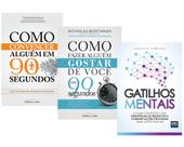Livro Gatilhos Mentais+ Como Fazer Alguém Gostar 90s+ Como Convencer Alguém Em 90 segundos