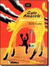 Livro - Gato Amarelo - HARBRA - DIDATICA & LITERATURA