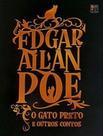 Livro - Gato Preto E Outros Contos, O Livro - Gato Preto E Outros Contos, O