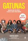 Livro - Gatunas - Amizade não tem preço. O resto a gente pode roubar