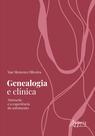 Livro - Genealogia e Clínica: Livro - Genealogia e Clínica: