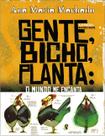 Livro - Gente, Bicho, Planta: Gente, Bicho, Planta: O Mundo Me Encanta Livro - Gente, Bicho, Planta: Gente, Bicho, Planta: O Mundo Me Encanta