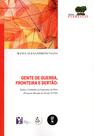 Livro - Gente de guerra, fronteira e sertão: índios e soldados na capitania do Pará (primeira metade do Século XVIII)
