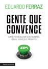 Livro - Gente que convence