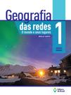 Livro - Geografia das redes - O mundo e seus lugares - 1º Ano - Ensino médio Livro - Geografia das redes - O mundo e seus lugares - 1º Ano - Ensino médio