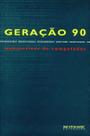 Livro - Geração 90: manuscritos de computador