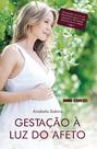 Livro - Gestação à luz do afeto