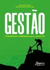 Livro - Gestão: competências e habilidades para o século XXI Livro - Gestão: competências e habilidades para o século XXI