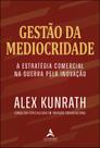 Livro - Gestão da mediocridade