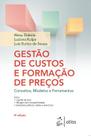 Livro - Gestão de Custos e Formação de Preços - Conceitos, Modelos e Ferramentas