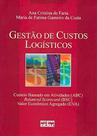 Livro - Gestão De Custos Logísticos: Abc, Bsc, Eva