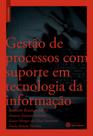 Livro - Gestão de processos com suporte em tecnologia da informação