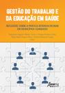 Livro - Gestão do trabalho e da educação em saúde