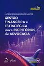 Livro - Gestão Financeira e Estratégica para Escritórios de Advocacia - 1ª Edição 2022