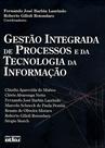 Livro - Gestão Integrada De Processos E Da Tecnologia Da Informação