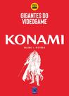 Livro - Gigantes do Videogame: Konami 1 - História