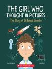 Livro - Girl Who Thought In Pictures, The