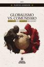 Livro - Globalismo vs Comunismo