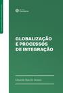 Livro - Globalização e processos de integração Livro - Globalização e processos de integração