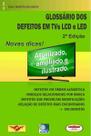 Livro Glossário dos Defeitos de TVs LCD e LED 2ª Edição Livro Glossário dos Defeitos de TVs LCD e LED 2ª Edição